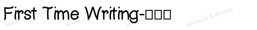 First Time Writing字体转换